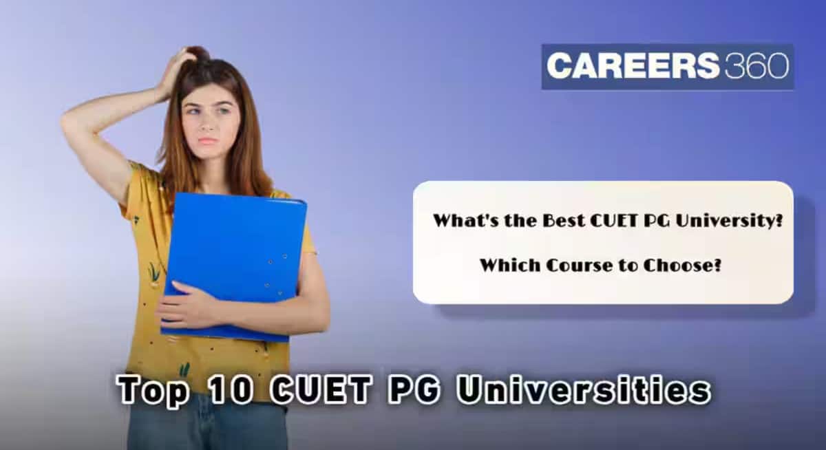 Top Universities Accepting CUET PG Scores